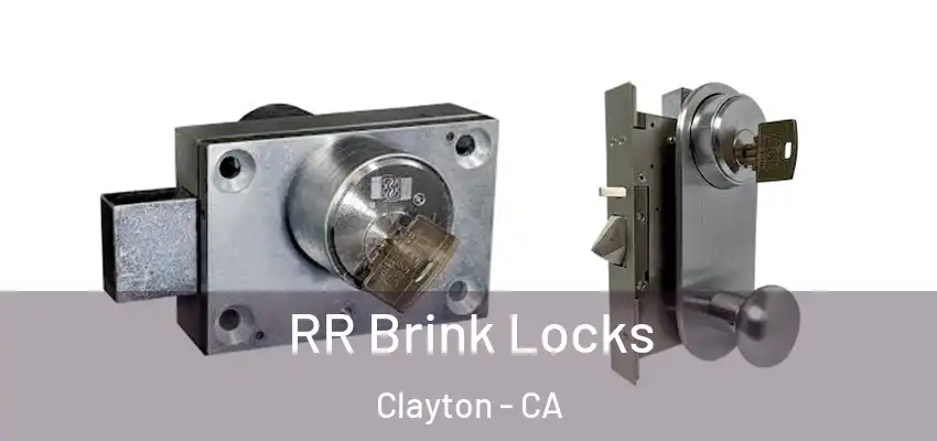  RR Brink Locks Clayton - CA